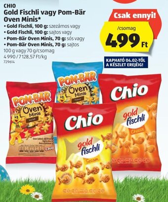 ALDI Chio gold fischli vagy Pom-Bär oven minis 70 / 100 g ajánlat