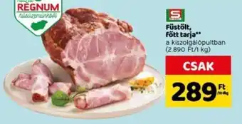 Spar Spar füstölt, főtt tarja 10 dkg ajánlat