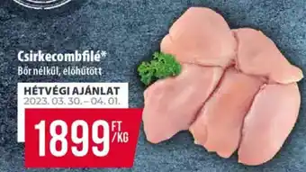 Coop Csirkecombfilé Bőr nélkül 1 kg ajánlat
