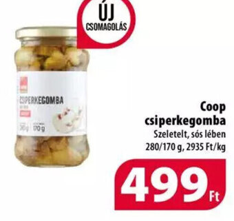 Coop Coop csiperkegomba 280 / 170 g ajánlat