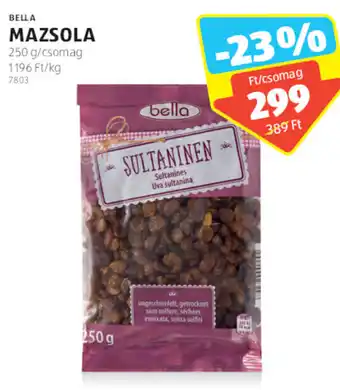 ALDI Bella Mazsola 250g ajánlat