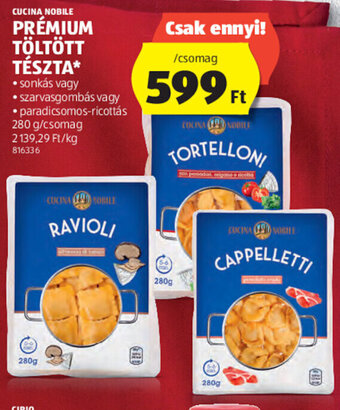 ALDI Cucina Nobile prémium töltött tészta 280 g ajánlat