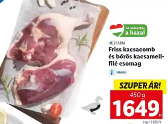 Lidl Húsfarm friss kacsacomb és bőrös kacsamellfilé csomag 450 g ajánlat