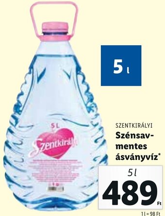 Lidl Szentkirályi szénsavmentes ásványvíz 5 l ajánlat