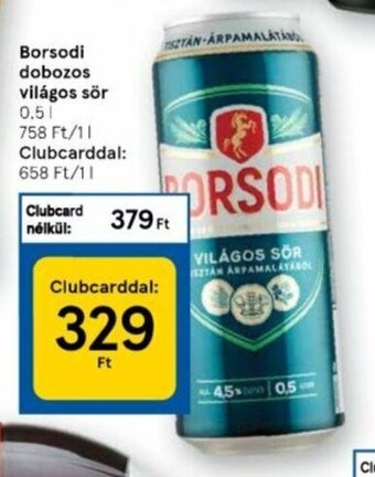 Tesco Borsodi dobozos világos sör 0,5 l ajánlat