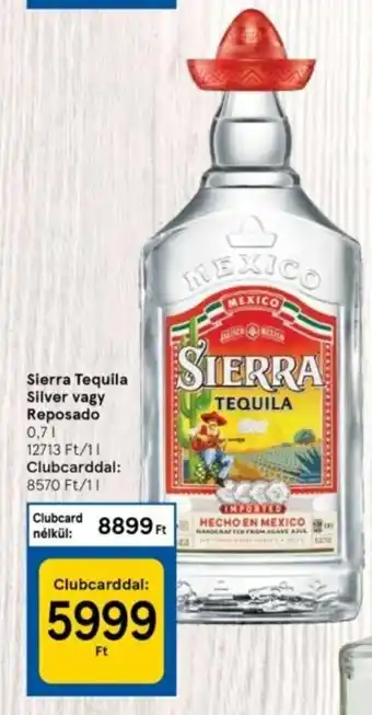 Tesco Sierra Tequila silver vagy reposado 0,7 l ajánlat