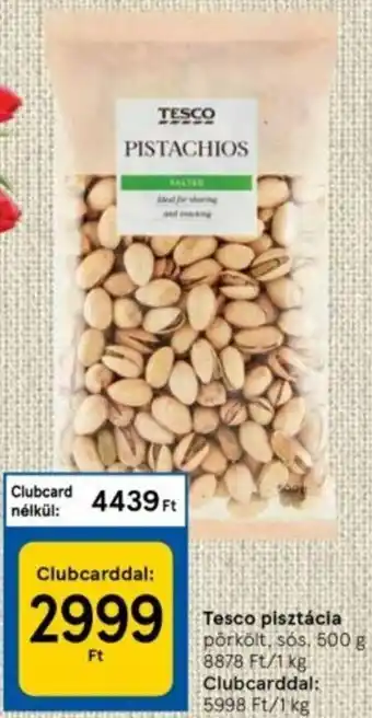 Tesco Tesco pisztácia 500 g ajánlat