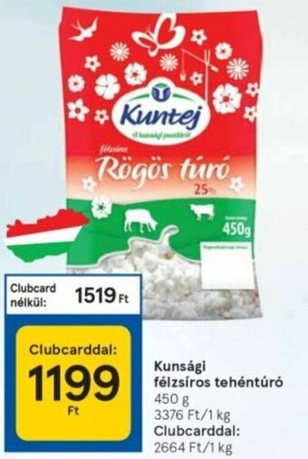 Tesco Kunsági félzsíros tehéntúró 450 g ajánlat