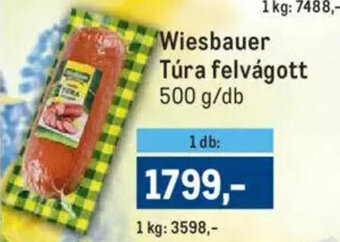 Metro Wiesbauer túra felvágott 500 g ajánlat