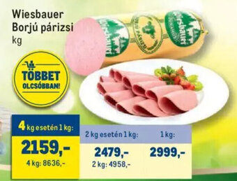 Metro Wiesbauer Borjú párizsi 1 kg ajánlat