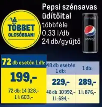 Metro Pepsi szénsavas üdítőital 0,33 l ajánlat