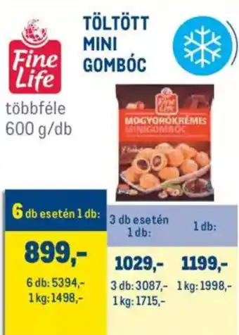 Metro Fine Life töltött mini gombóc 600 g ajánlat