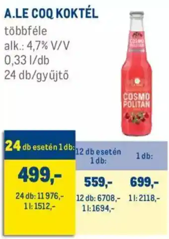 Metro A.Le Coq koktél 0,33 l ajánlat