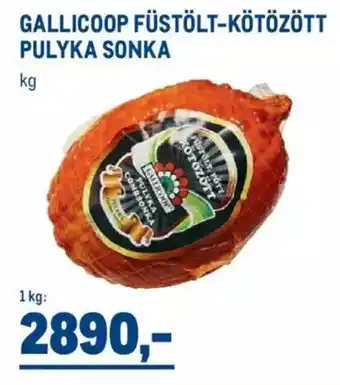 Gallicoop füstölt-kötözött pulyka sonka 1 kg