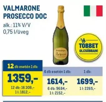 Metro Valmarone prosecco doc 0,75 l ajánlat