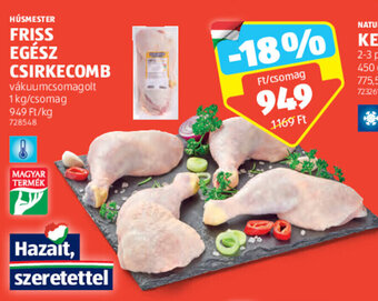 ALDI Húsmester friss egész csirkecomb 1 kg ajánlat