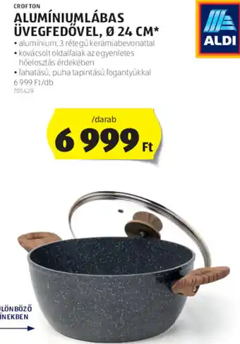 ALDI Crofton alumíniumlábas üvegfedővel 1 db ajánlat