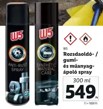 Lidl W5 Rozsdaoldó- / gumi- és műanyagápoló spray 300 ml ajánlat