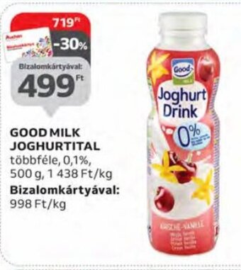 Auchan Good Milk joghurtital 500 g ajánlat