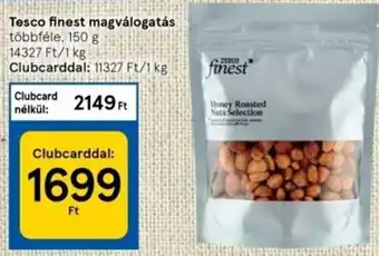 Tesco Tesco finest magválogatás 150 g ajánlat