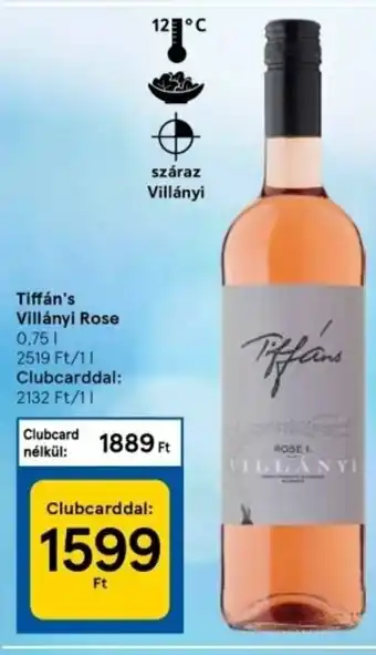 Tesco Tiffán's villányi rose 0,75 l ajánlat