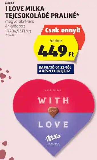 ALDI Milka I love milka tejcsokoládé praliné 44 g ajánlat