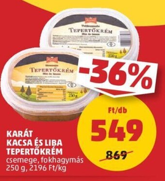 PENNY Karát Kacsa és liba tepertőkrém 250 g ajánlat