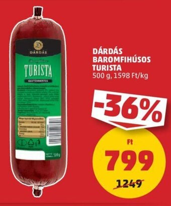 PENNY Dárdás Baromfihúsos turista 500 g ajánlat