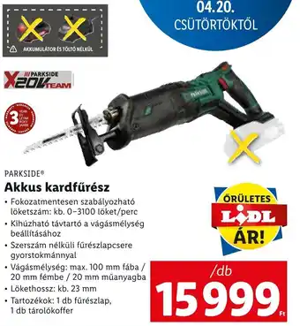 Lidl Parkside Akkus kardfűrész 1 db ajánlat