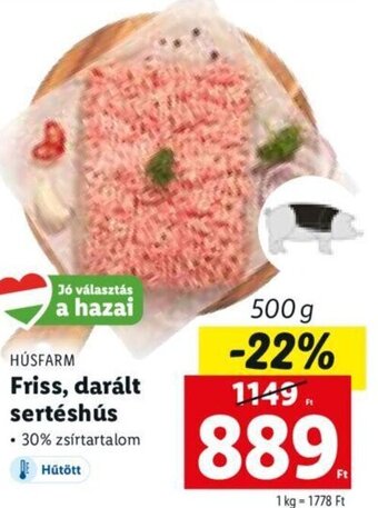 Lidl Húsfarm Friss, darált sertéshús 500 g ajánlat