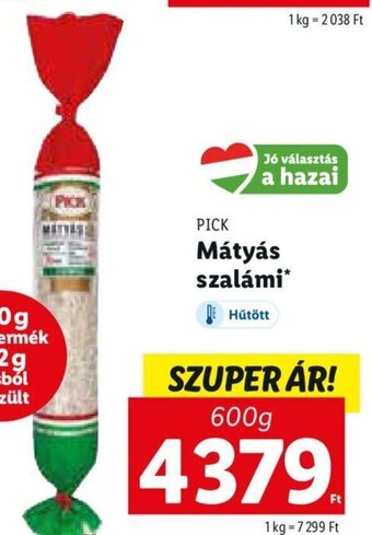 Lidl Pick Mátyás szalámi 600 g ajánlat