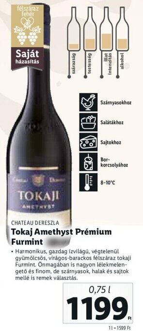 Lidl Chateau Dereszla Tokaj Amethyst Prémium Furmint 0,75 l ajánlat