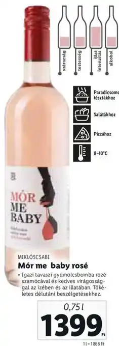 Lidl Miklóscsabi Mór me baby rosé 0,75 l ajánlat
