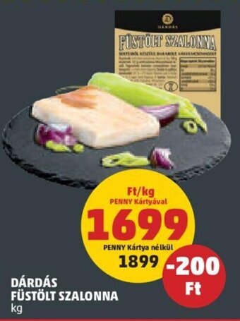 PENNY Dárdás Füstölt szalonna 1 kg ajánlat