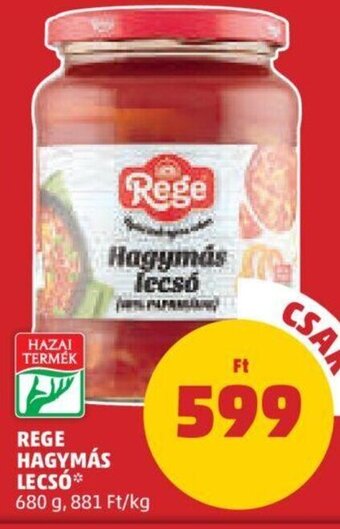 PENNY Rege Hagymás lecsó 680 g ajánlat