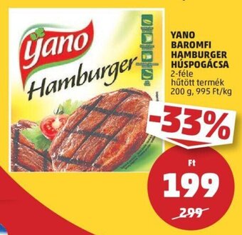 PENNY Yano Baromfi hamburger húspogácsa 200 g ajánlat