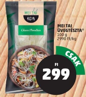 PENNY Mei Tai Üvegtészta 100 g ajánlat
