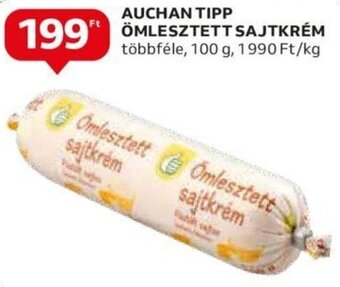 Auchan Auchan Tipp ömlesztett sajtkrém 100 g ajánlat