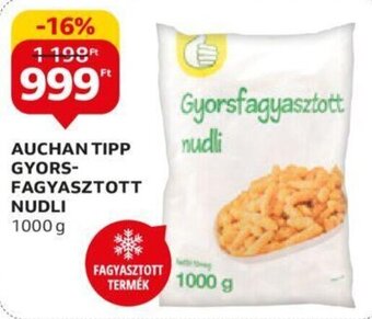 Auchan Tipp gyors- fagyasztott nudli 1000 g