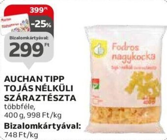 Auchan Auchan Tipp tojás nélküli száraztészta 400 g ajánlat
