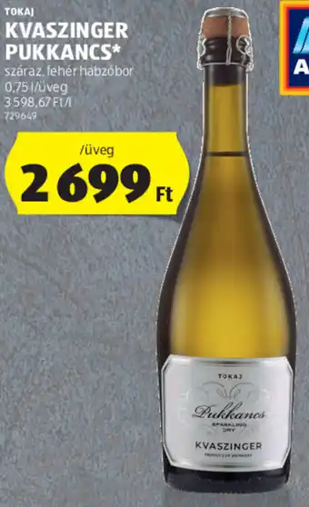 ALDI Tokaj Kvaszinger pukkancs 0,75 l ajánlat