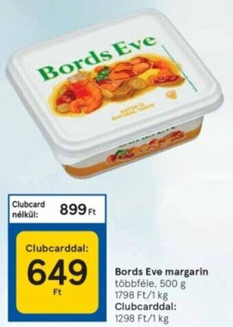 Tesco Bords Eve Margarin 500 g ajánlat