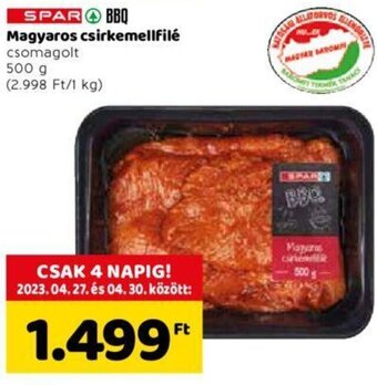 Spar Spar Magyaros csirkemellfilé 500 g ajánlat