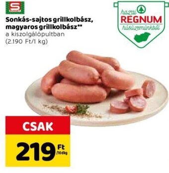 Spar Spar Sonkás-sajtos grillkolbász, magyaros grillkolbász 10 dkg ajánlat