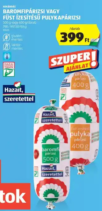 ALDI Kokárdás Baromfipárizsi vagy füst ízesítésű pulykapárizsi 400 / 500 g ajánlat