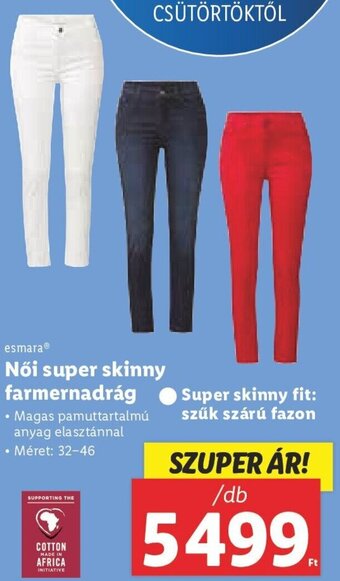 Lidl Esmara Női super skinny farmernadrág 1 db ajánlat