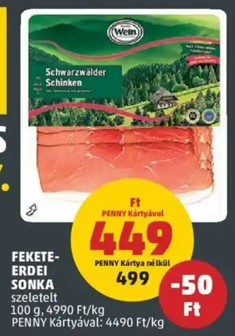 PENNY Wein Fekete-erdei sonka 100 g ajánlat