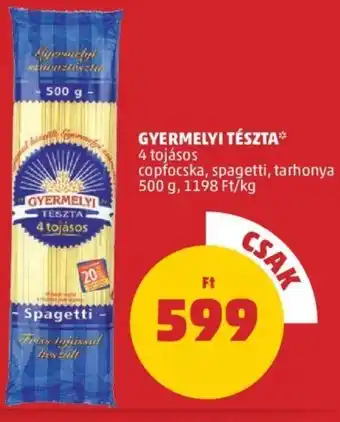 PENNY Gyermelyi tészta 500 g ajánlat