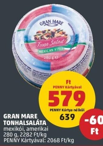PENNY Gran Mare Tonhalsaláta 280 g ajánlat