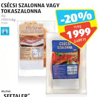 ALDI Csécsi szalonna vagy tokaszalonna 1 kg ajánlat